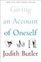 Judith Butler: Giving an Account of Oneself, Buch