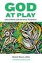 : God at Play, Buch