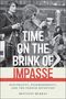 Brittany Murray: Time on the Brink of Impasse, Buch