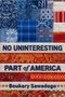 Text: "NO UNINTERESTING PART OF AMERICA Boukary Sawadogo". Bunte Stoffmuster in Blau- und Rottönen.