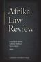 "Afrika Law Review" steht groß auf schwarzem Hintergrund. Namen der Herausgeber: Ernest Kofi Abotsi, Soloman Ebobrah, Paolo Galizzi.