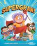 Rhonda Gowler Greene: Supergran!, Buch