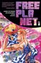 „FREE PLANET VOL 2“ in großen Buchstaben. Zwei Figuren küssen sich leidenschaftlich vor einem futuristischen Hintergrund., Buch