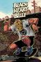 Rick Remender: Black Heart Billy 25th Anniversary Deluxe Hardcover, Buch