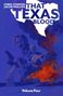 Text: "That Texas Blood", "Volume Four", "Chris Condon", "Jacob Phillips". Illustration zeigt angespannte Figuren und ein brennendes Haus.