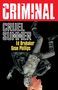 Ed Brubaker: Criminal Volume 10: Cruel Summer (New Edition), Buch