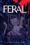 Tony Fleecs: Feral Volume 1, Buch
