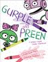 Linda Sue Park: Gurple and Preen, Buch