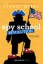 Stuart Gibbs: Spy School Revolution, Buch