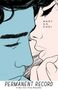 Mary H K Choi: Permanent Record, Buch