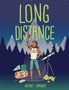 Whitney Gardner: Long Distance, Buch