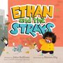 John Sullivan: Ethan and the Strays, Buch