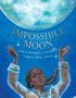 Breanna J McDaniel: Impossible Moon, Buch