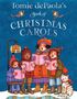 Tomie Depaola: Tomie Depaola's Book of Christmas Carols, Buch