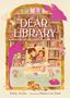 Text: "DEAR LIBRARY, Emily Arrow, illustrated by Meera Lee Patel." Illustration: Zwei Kinder auf einem Sofa vor Bücherregal.
