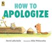 David Larochelle: How to Apologize, Buch