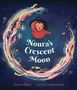 Zainab Khan: Noura's Crescent Moon, Buch