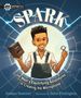 Ainissa Ramirez: Spark: Jim West's Electrifying Adventures in Creating the Microphone, Buch, Buch