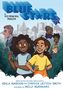 Kekla Magoon: Blue Stars: Mission One: The Vice Principal Problem: A Graphic Novel, Buch