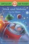 Megan McDonald: Judy Moody and Friends: Stink and Webster Go to Mars, Buch