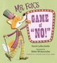 David Larochelle: Mr. Fox's Game of No!, Buch