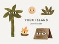 Jon Klassen: Your Island, Buch