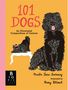 Nicola Jane Swinney: 101 Dogs: An Illustrated Compendium of Canines, Buch