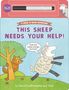 David Larochelle: This Sheep Needs Your Help!, Buch