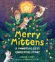 Jordan Morris: Merry Mittens: A Moontime Cats Christmas Story, Buch