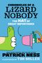 Patrick Ness: Chronicles of a Lizard Nobody: The Hat of Great Importance, Buch
