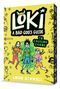 Text: "Loki: A Bad God's Guide to Causing Chaos" von Louie Stowell. Illustration: Drei Comicfiguren in bunter, chaotischer Szene., Buch