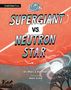 Marc J Kuchner: Cosmic Collisions: Supergiant vs. Neutron Star, Buch