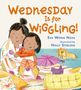 Eva Wong Nava: Wednesday Is for Wiggling!, Buch