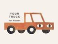 Jon Klassen: Your Truck, Buch