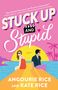 Angourie Rice: Stuck Up and Stupid, Buch