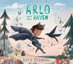 Titel: "Arlo and the Raven." Ein Kind mit Flügeln fliegt mit einem Raben in einer bunten, fantasievollen Landschaft., Buch