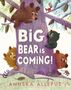 Anuska Allepuz: Big Bear Is Coming!, Buch