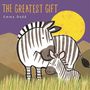 „THE GREATEST GIFT“ und „Emma Dodd“; Illustration: Zwei Zebras in einer Graslandschaft mit gelber Sonne und violettem Himmel.