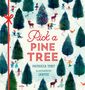Patricia Toht: Pick a Pine Tree, Buch