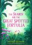 Text: "The Search for the Great Spotted Fortulia" von Chloe Savage. Illustration: Dschungelszene mit Pflanzen und Chamäleon., Buch
