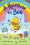 „A Rainbow for Bee“ steht groß; darunter malen eine fröhliche Biene und andere Tiere und streichen Farbe., Buch