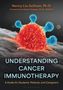 Nancy Liu-Sullivan: Understanding Cancer Immunotherapy, Buch