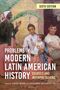 Problems in Modern Latin American History, Buch, Buch