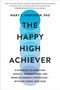 Mary E Anderson: The Happy High Achiever, Buch