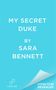 Sara Bennett: My Secret Duke, Buch