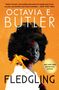 Octavia E Butler: Fledgling, Buch