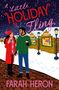 Farah Heron: A Little Holiday Fling, Buch