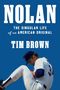 Tim Brown: Brown, T: Nolan, Buch