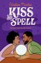 Celestine Martin: Kiss and Spell, Buch