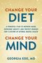 Georgia Ede: Change Your Diet, Change Your Mind, Buch